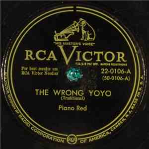 Piano Red - The Wrong Yoyo / My Gal Jo FLAC