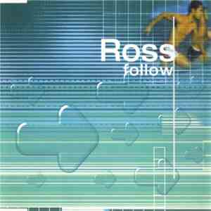 Ross  - Follow FLAC