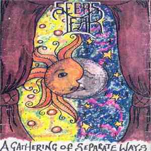 Seer's Tear - A Gathering of Separate Ways FLAC