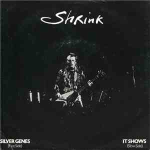 Shrink - Silver Genes FLAC