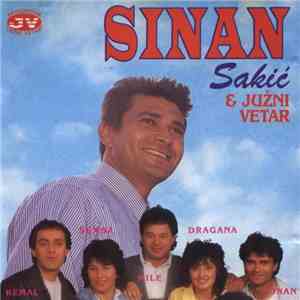 Sinan Sakić & Južni Vetar - U Meni Potraži Spas FLAC