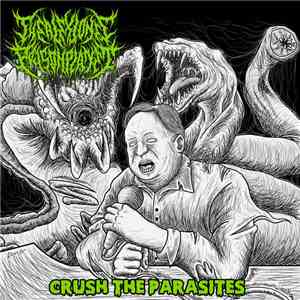 The Alex Jones Prison Planet - Crush The Parasites [Jonesless Edition] FLAC
