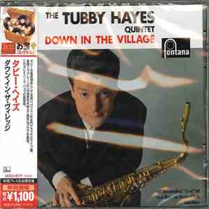 The Tubby Hayes Quintet - Down In The Village FLAC