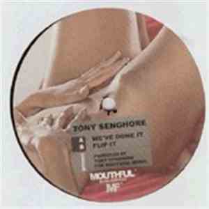 Tony Senghore - We've Done It FLAC