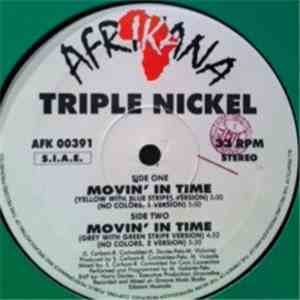 Triple Nickel - Movin' In Time FLAC