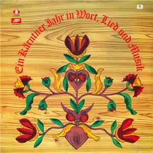 Various - Ein Kärntner Jahr In Wort, Lied Und Musik FLAC