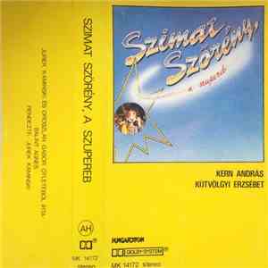 Various - Szimat Szörény, A Szupereb FLAC