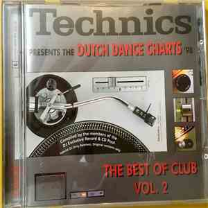 Various - Technics Presents The Dutch Dance Charts '98 - The Best Of Club Vol. 2 FLAC