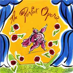 Various - The Perfect Opera FLAC