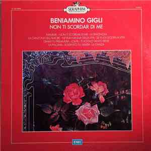 Beniamino Gigli - Non Ti Scordar Di Me FLAC