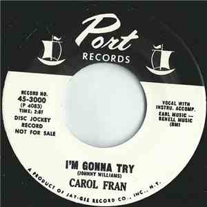 Carol Fran - I'm Gonna Try / Crying In The Chapel FLAC