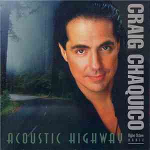 Craig Chaquico - Acoustic Highway FLAC