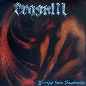 Croskill - Escape Into Fantasies FLAC