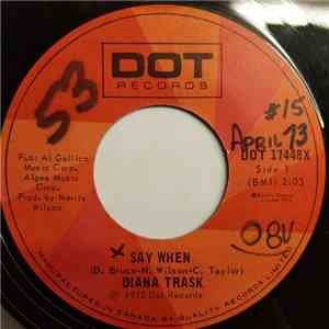 Diana Trask - Say When/Old Southern Cotton Town FLAC