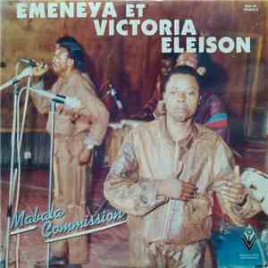 Emeneya Et Victoria Eleison - Mabala Commission FLAC