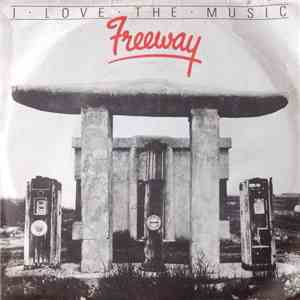 Freeway  - I Love The Music FLAC