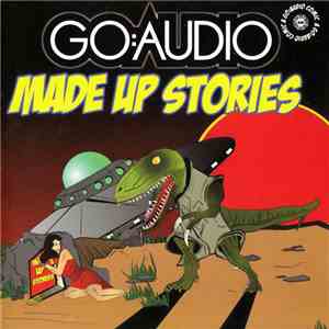 Go:Audio - Made Up Stories FLAC