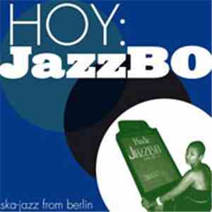 Jazzbo - Hoy: Jazzbo FLAC