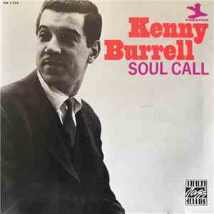Kenny Burrell - Soul Call FLAC