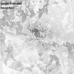 Lester Freamon - Natural Police FLAC