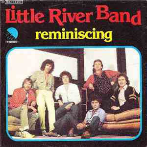 Little River Band - Reminiscing FLAC