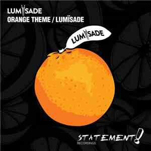 Lumïsade - Orange Theme / Lumïsade FLAC