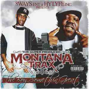 Montana Trax - The Boy Something Great FLAC