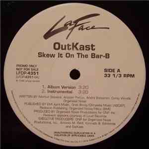 OutKast - Skew It On The Bar-B FLAC
