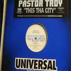 Pastor Troy - This Tha City FLAC