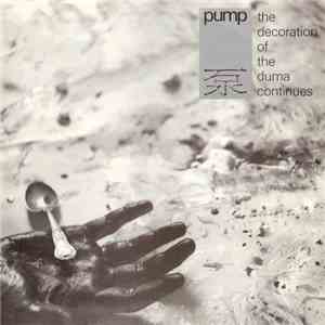 Pump - The Decoration Of The Duma Continues FLAC