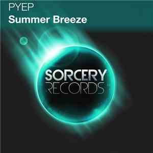 PYEP - Summer Breeze FLAC