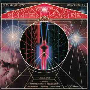 Robert Bearns & Ron Dexter - The Golden Voyage Volume One FLAC