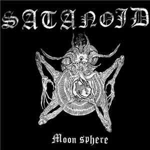 SatanoiD - Moon Sphere FLAC