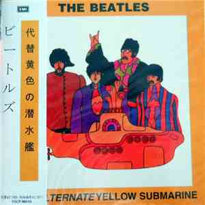 The Beatles - The Alternate Yellow Submarine FLAC