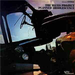 The Blues Project - Planned Obsolescence FLAC