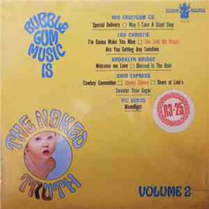 Various - Bubble Gum Music Is The Naked Truth Volume 2 FLAC