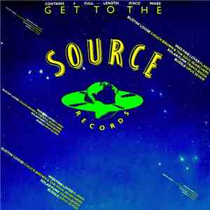 Various - Get To The Source FLAC
