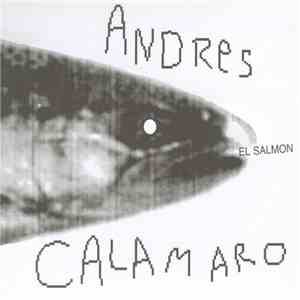 Andrés Calamaro - El Salmón FLAC