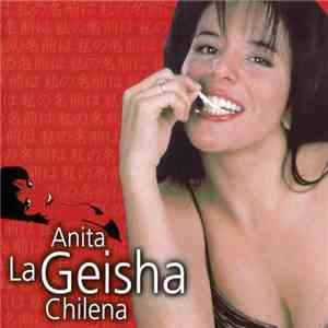 Anita - La Geisha Chilena FLAC