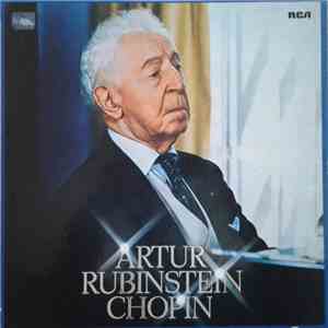 Artur Rubinstein, Chopin - Artur Rubinstein Spielt Chopin FLAC