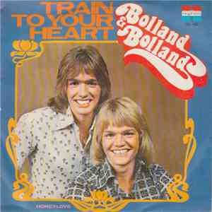 Bolland & Bolland - Train To Your Heart FLAC