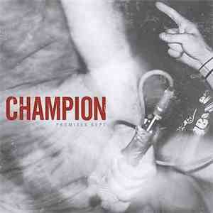 Champion  - Promises Kept FLAC