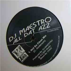 DJ Maestro - All Dat Azz FLAC