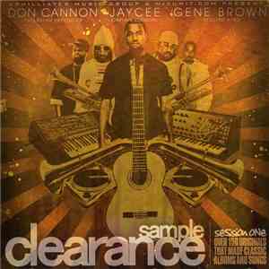 Don Cannon, Jaycee & Gene Brown - Sample Clearance Session One FLAC