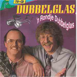 Dubbelglas - 'N Rondje Dubbelglas FLAC