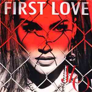 JLO - First Love FLAC