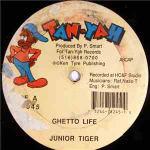 Junior Tiger, Shelene - Ghetto Life / Just Give Me Love FLAC
