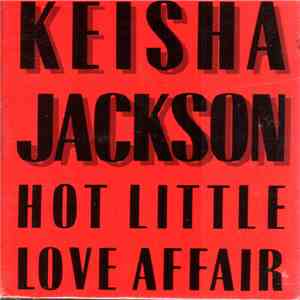 Keisha Jackson - Hot Little Love Affair FLAC