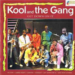 Kool & The Gang - Get Down On It FLAC