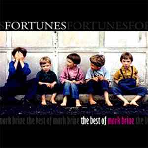 Mark Brine - Fortunes: The Best Of Mark Brine FLAC